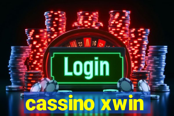 cassino xwin